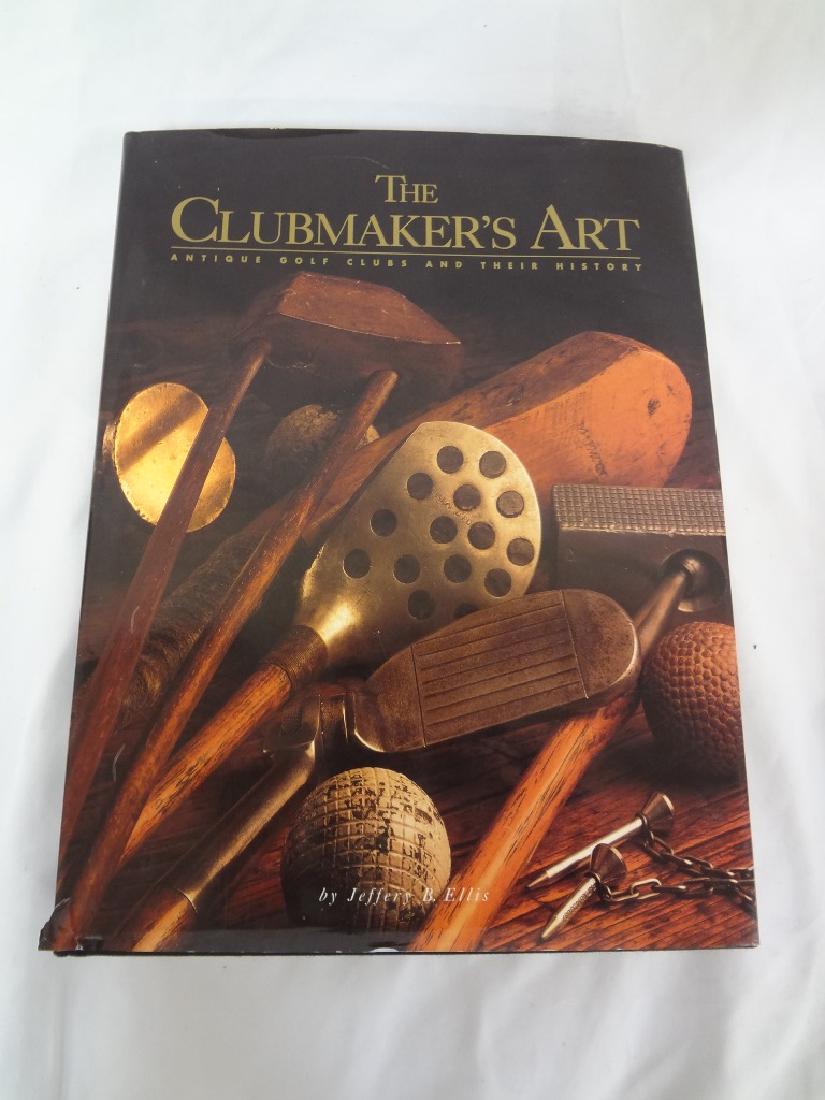 The Clubmakers Art Signed by Author B. Ellis, and (1 of 5)