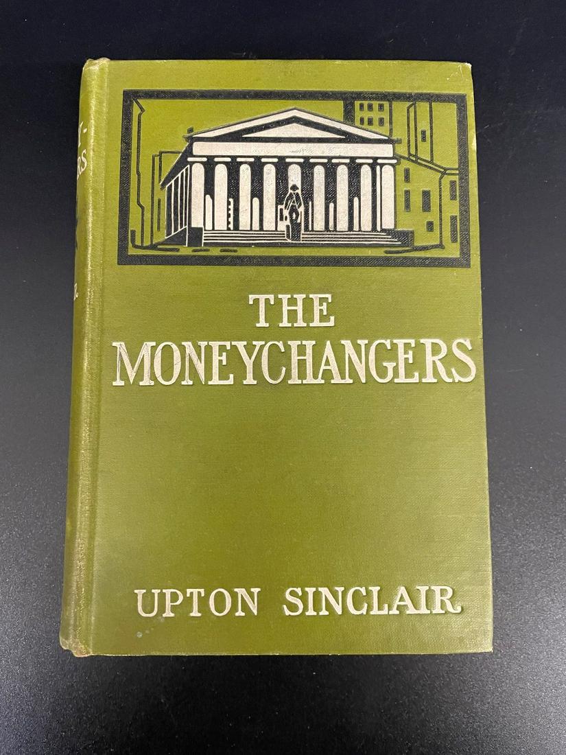 1908 "The Money Changers" by Upton Sinclair (1 of 4)