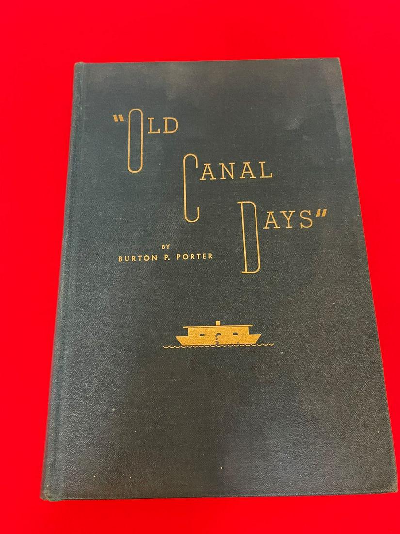 Old Canal Days Signed Premier Edition Burton P. Porter (1 of 4)