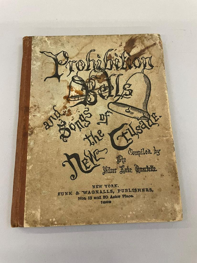 Silver Lake Quartette "Prohibition Bells and Songs of the New Crusade" 1888 Hardcover: Silver Lake Quartette "Prohibition Bells" 1888 Hardcover: Great Cleveland area history book. Published by Funk and Wagnalls 1888. Hardcover copy difficult to find. Cover is stained and dirty. Toning,
