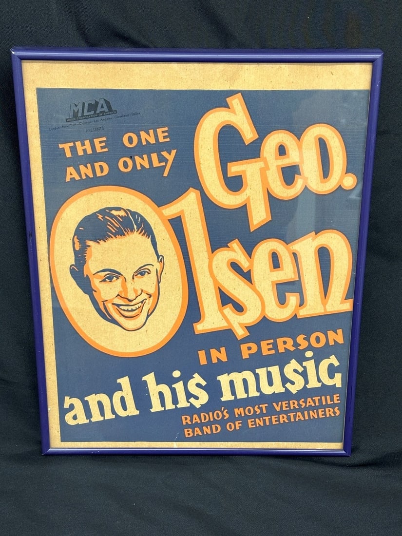 George Olsen and His Music The One and Only in Person Promotional Concert Poster: George Olsen The One and Only in Person Promotional Concert Poster: American musician and bandleader, 1893-1971. Toured extensively across the country and in the 30's and 40's one of the most successf