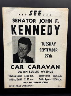 See Senator John F. Kennedy Car Caravan Down Euclid Avenue Handbill: See Senator John F. Kennedy Car Caravan Down Euclid Avenue Handbill: Your next president car caravan. Laminated handbill measuring 14 x 11.5".