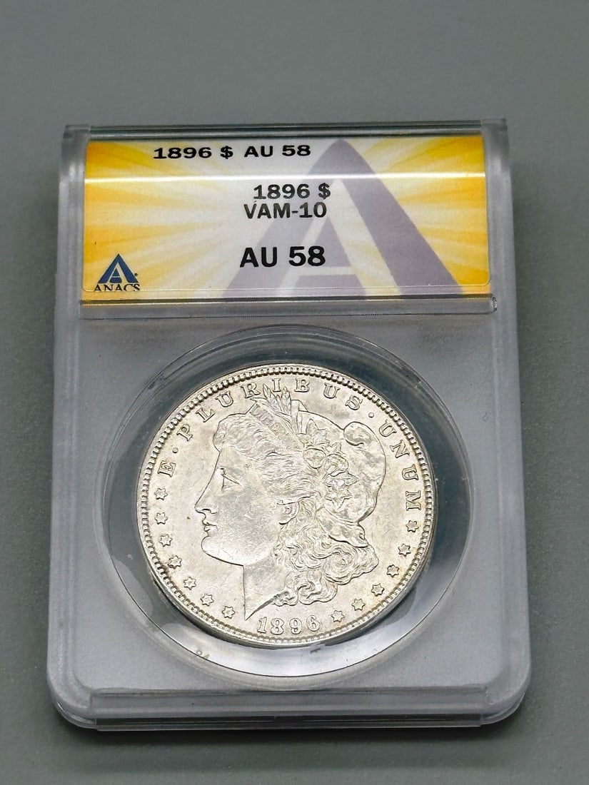 1896-P Vam-10 Morgan Silver Dollar Anacs MS AU 58 (1 of 2)