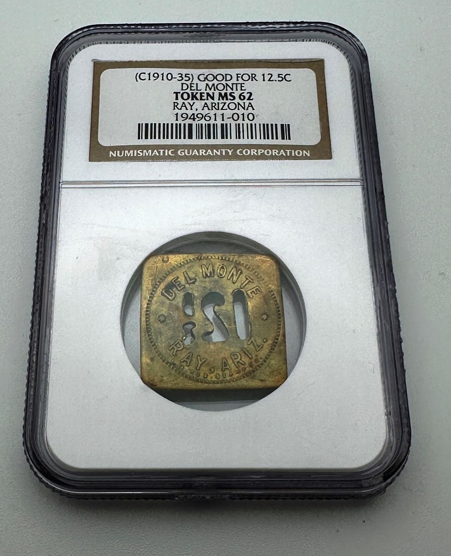 (C 1910-35) Good For 12.5C Del Monte Token NGC MS 62: (C 1910-35) Good For 12.5C Del Monte Token NGC MS 62 Ray, Arizona.