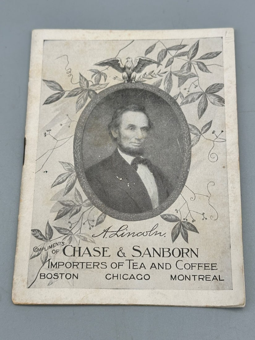 1909 Life of Abraham Lincoln Chase and Sanborn Tea and Coffee Booklet: 1909 Life of Abraham Lincoln Chase and Sanborn Tea and Coffee Booklet