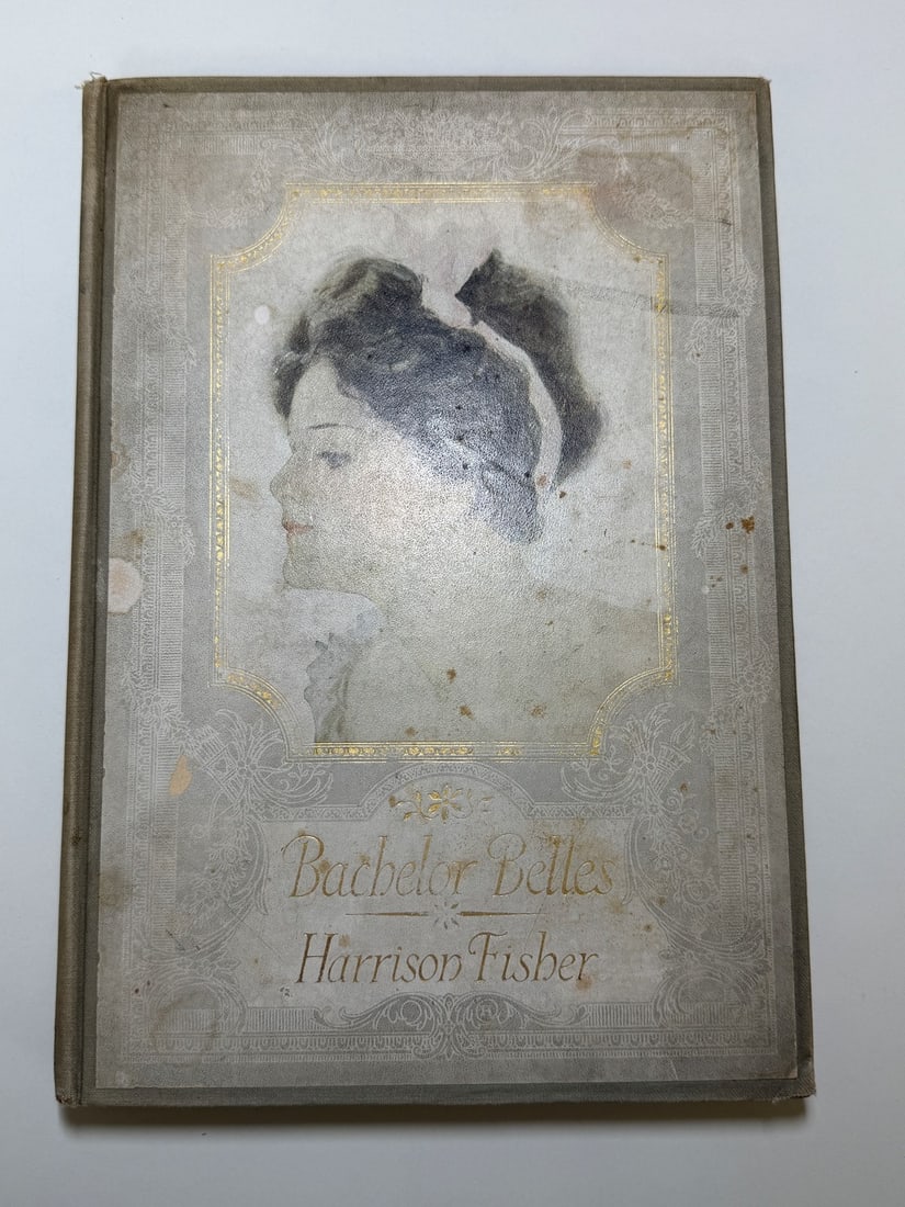 Bachelor Belles by Harrison Fisher 1908 First Edition (1 of 5)