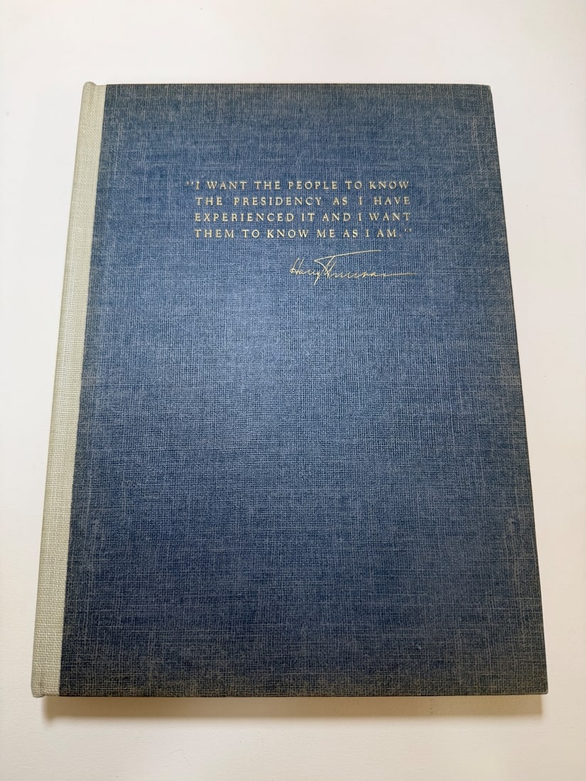 Mr. President; The First Publication from the Personal Diaries...of Harry Truman by William Hillman (1 of 4)