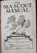 Vintage Boy Scouts Sea Scout Manual - 3