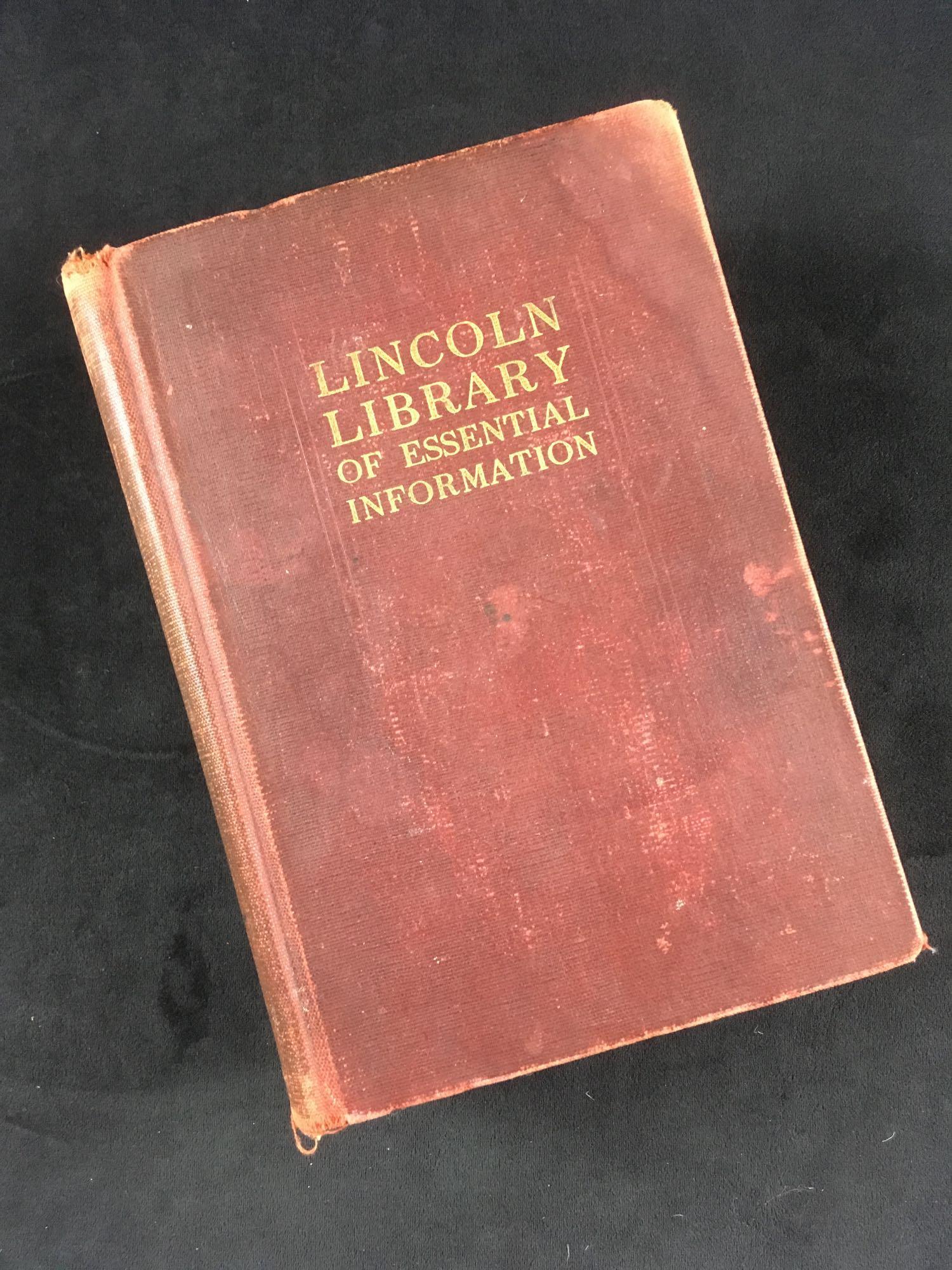 Vintage Lincoln Library Of Essential Information 1926: Vintage Lincoln Library Of Essential Information 1926 Edition; Has some wear due to age, and some pages are loose from the binding, but overall a fantastic edition to own, published by The Frontier Pr