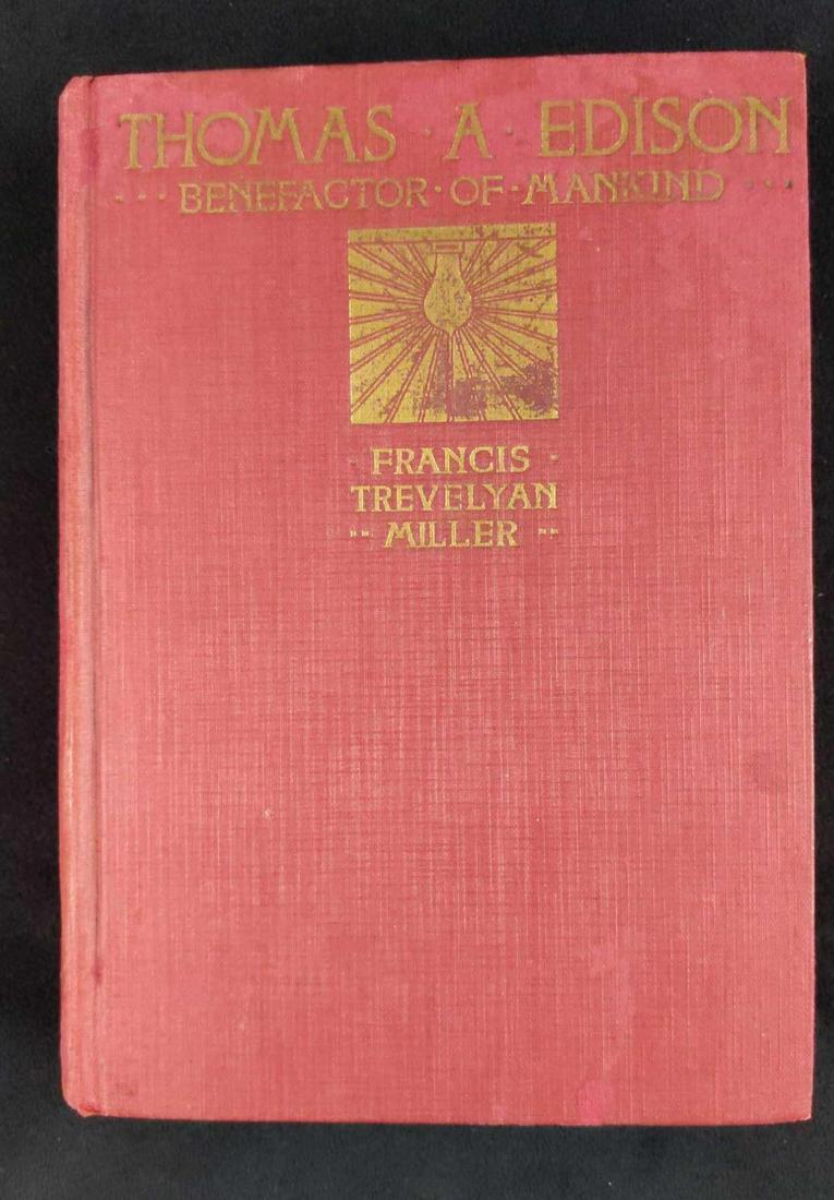 Vintage Thomas Edison Life Story By Francis Miller: Thomas A. Edison, Benefactor of Mankind: The Romantic Life Story of the World's Greatest Inventor by Francis Trevelyan Miller. Hardcover published by The John C. Winston Company in 1931. Book is appro
