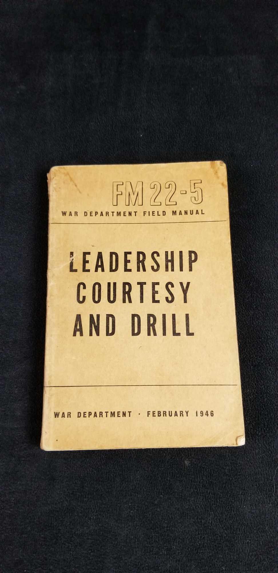 1946 War Department Field Manuel Leadership Courtesy (1 of 7)