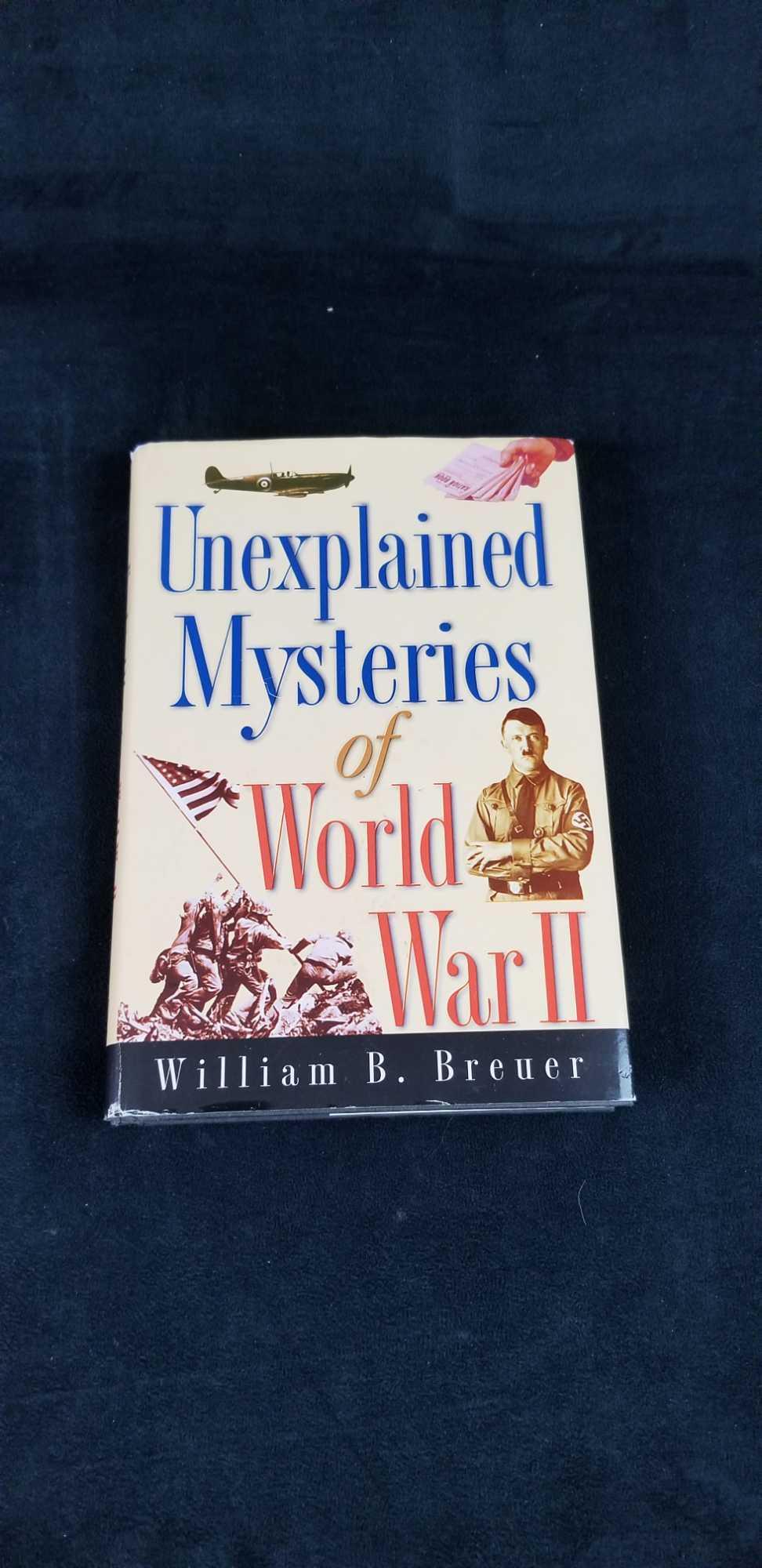 Unexplained Mysteries of World War II Hardcover Book (1 of 5)