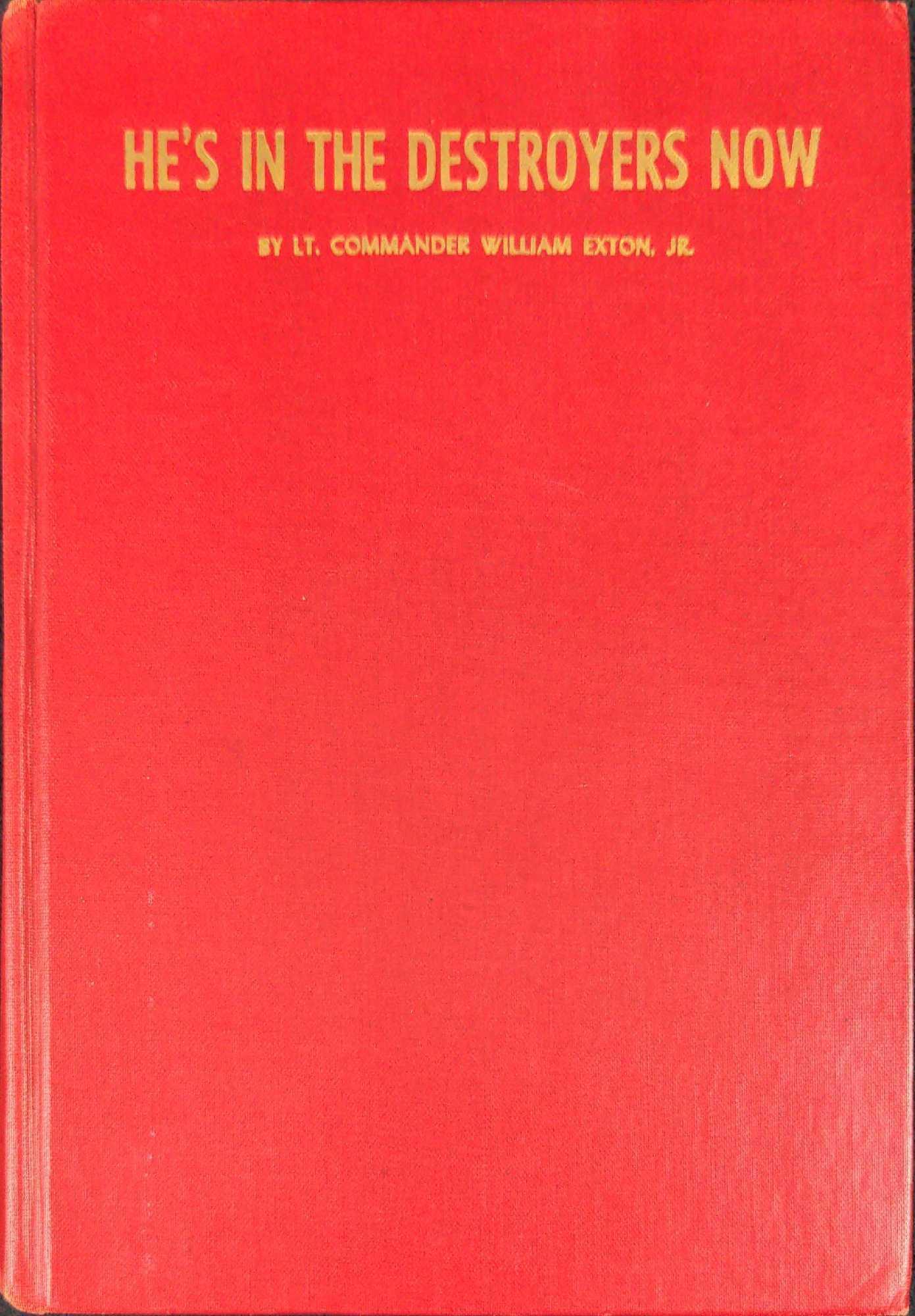 He's In The Destroyers Now 1st Ed Hardcover By William (1 of 8)