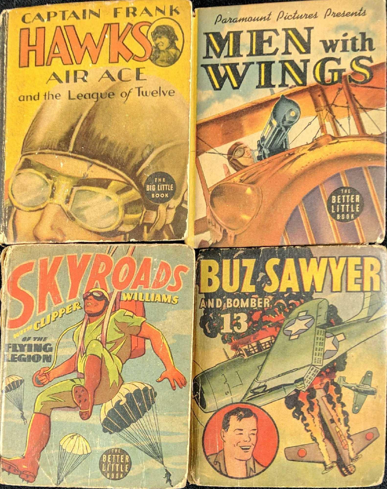 4 Vintage Big Little Books Airplane Combat: This lot consists of: (1) Men With Wings. Published in 1938. (1) Skyroads With Clipper Williams. Published in 1938. Has some hand-writing on pages. (1)Buz Sawyer And Bomber. Published in 1946. Has som