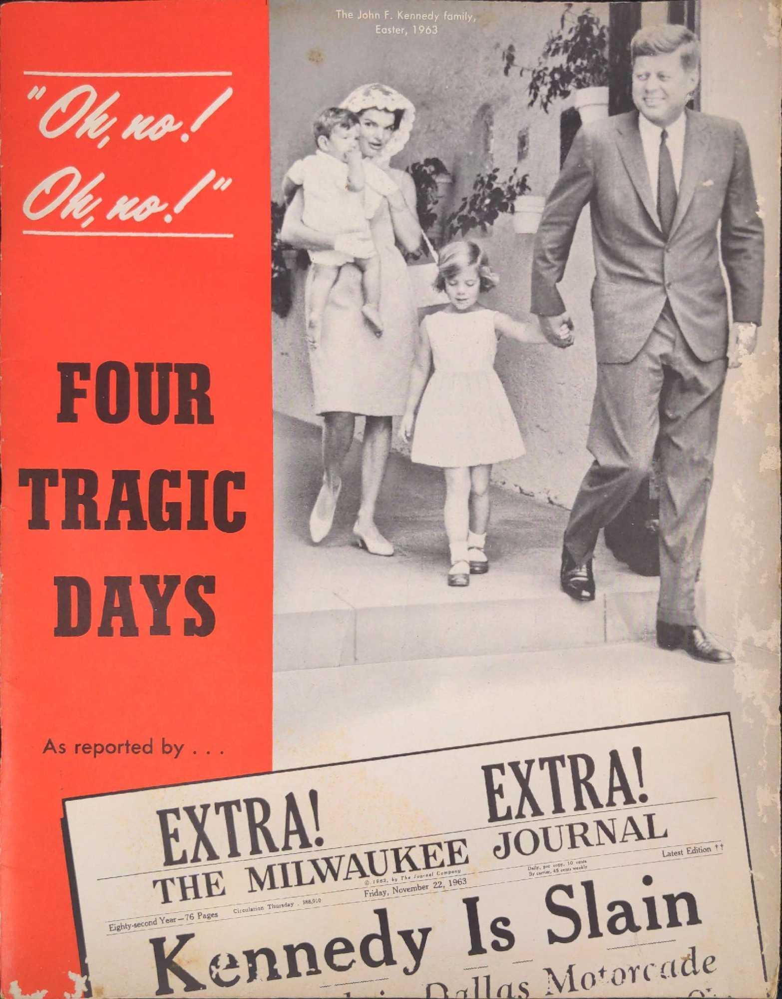 Oh No Oh No Four Tragic Days Newspaper JFK Collection (1 of 5)