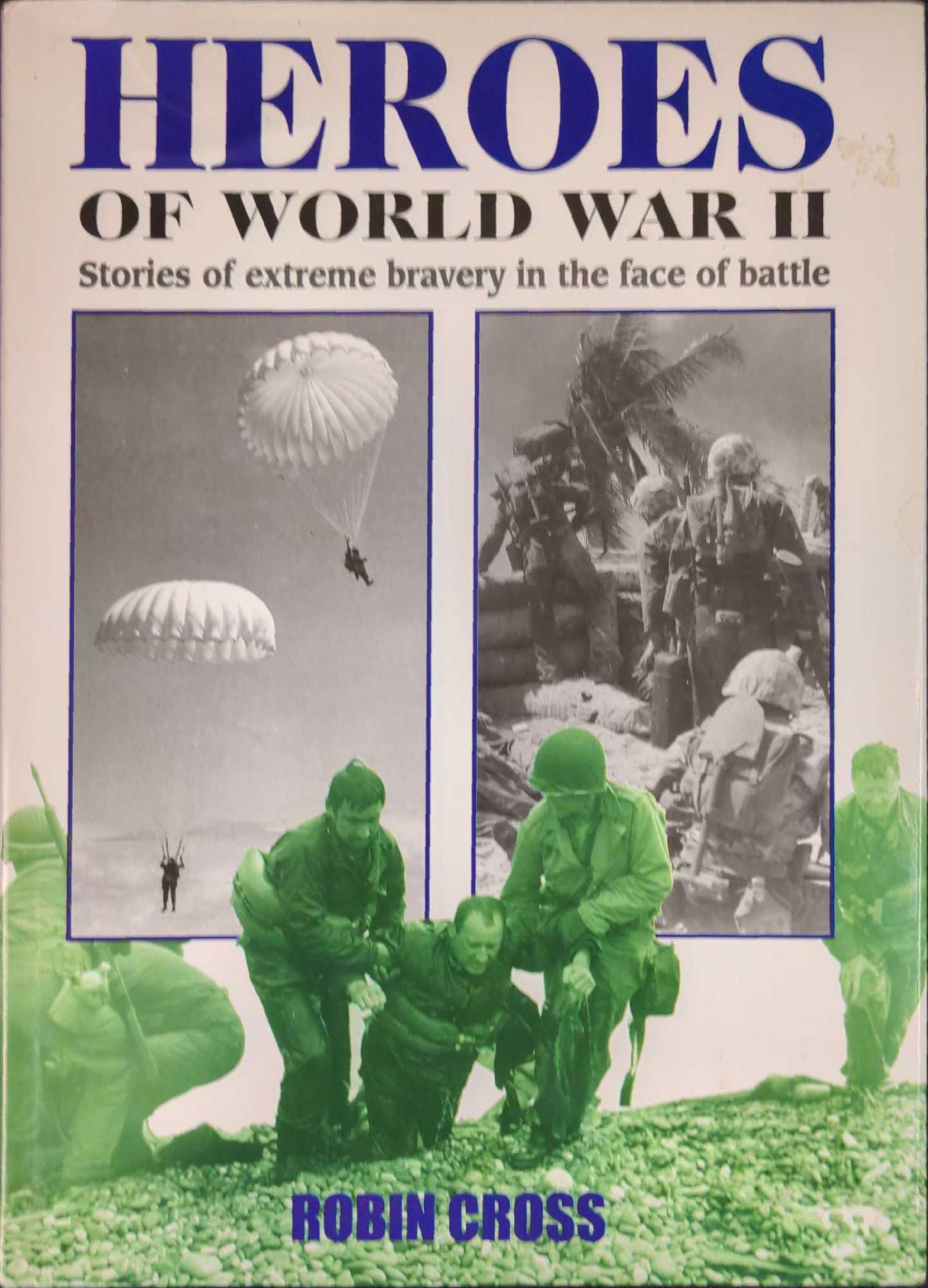 Heroes Of World War II By Robin Cross Hardcover (1 of 8)