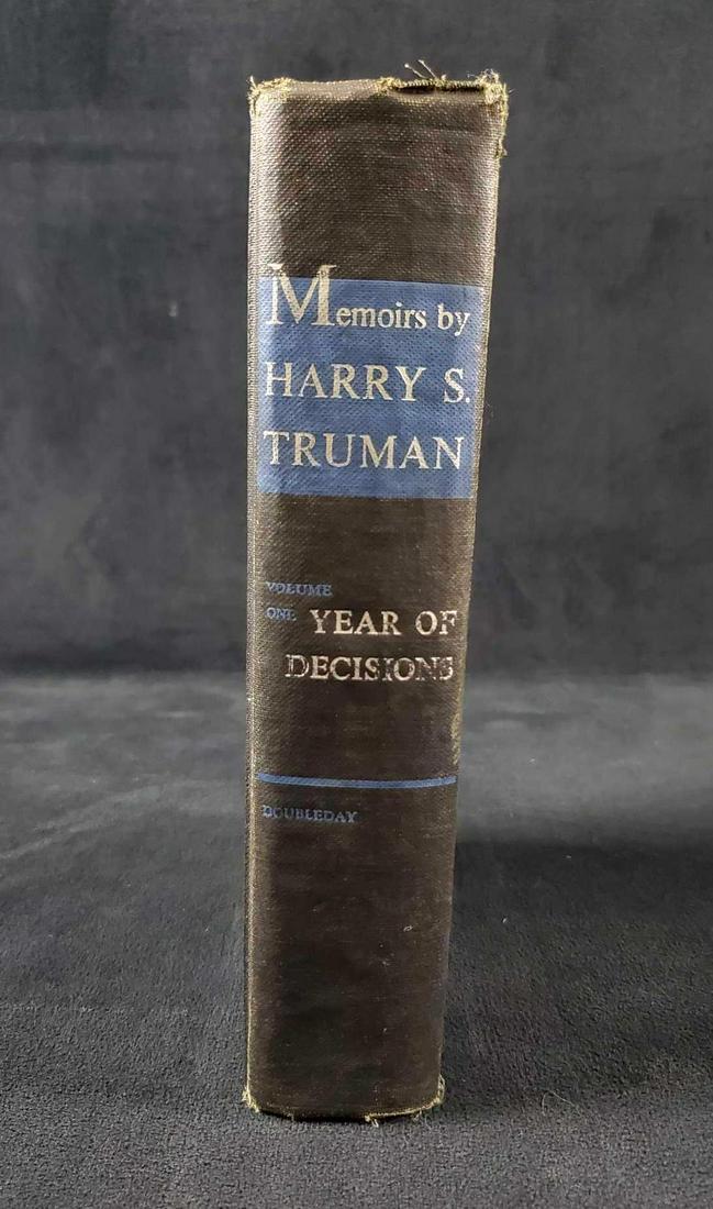 Memoirs by Harry Truman Vol One: Year of Decisions 1955: Memoirs by Harry Truman, VOL One: Year of Decisions, Published by Doubleday and Company Inc in 1955. First Edition. Hardcover missing dust jacket. In good used condition with shelf life wear, a hand i