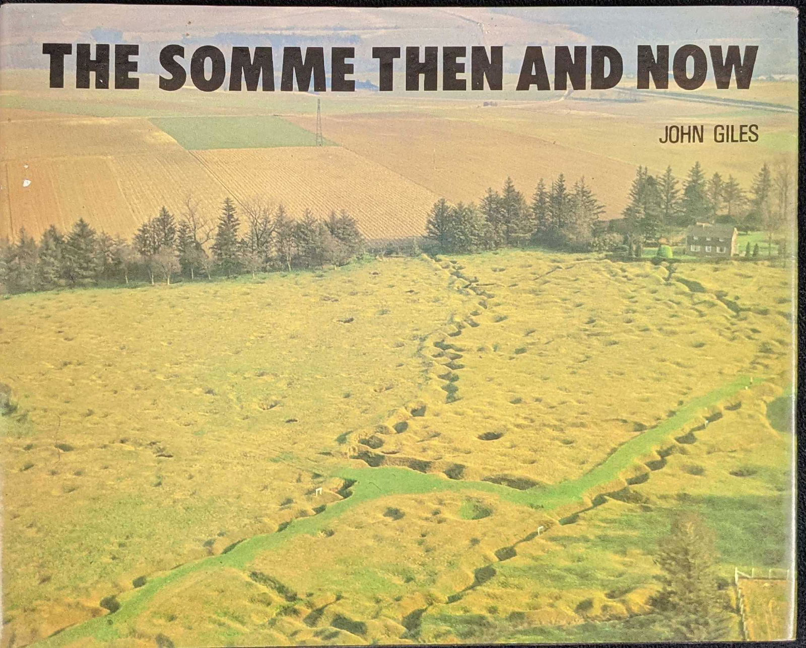 The Somme Then and Now John Giles Hardcover (1 of 8)