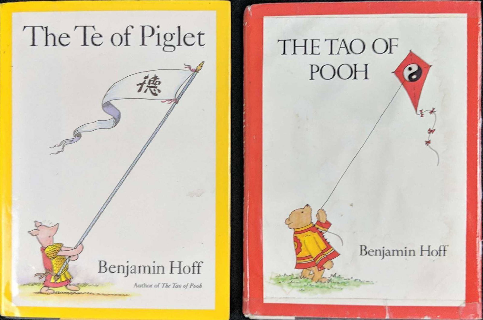 Hardcover The Te Of Piglet And The Tao Of Pooh: This lot consists of: (1) The Tao Of Pooh by Benjamin Hoff. Published by Dutton in 1982. Book is approx 5 1/2