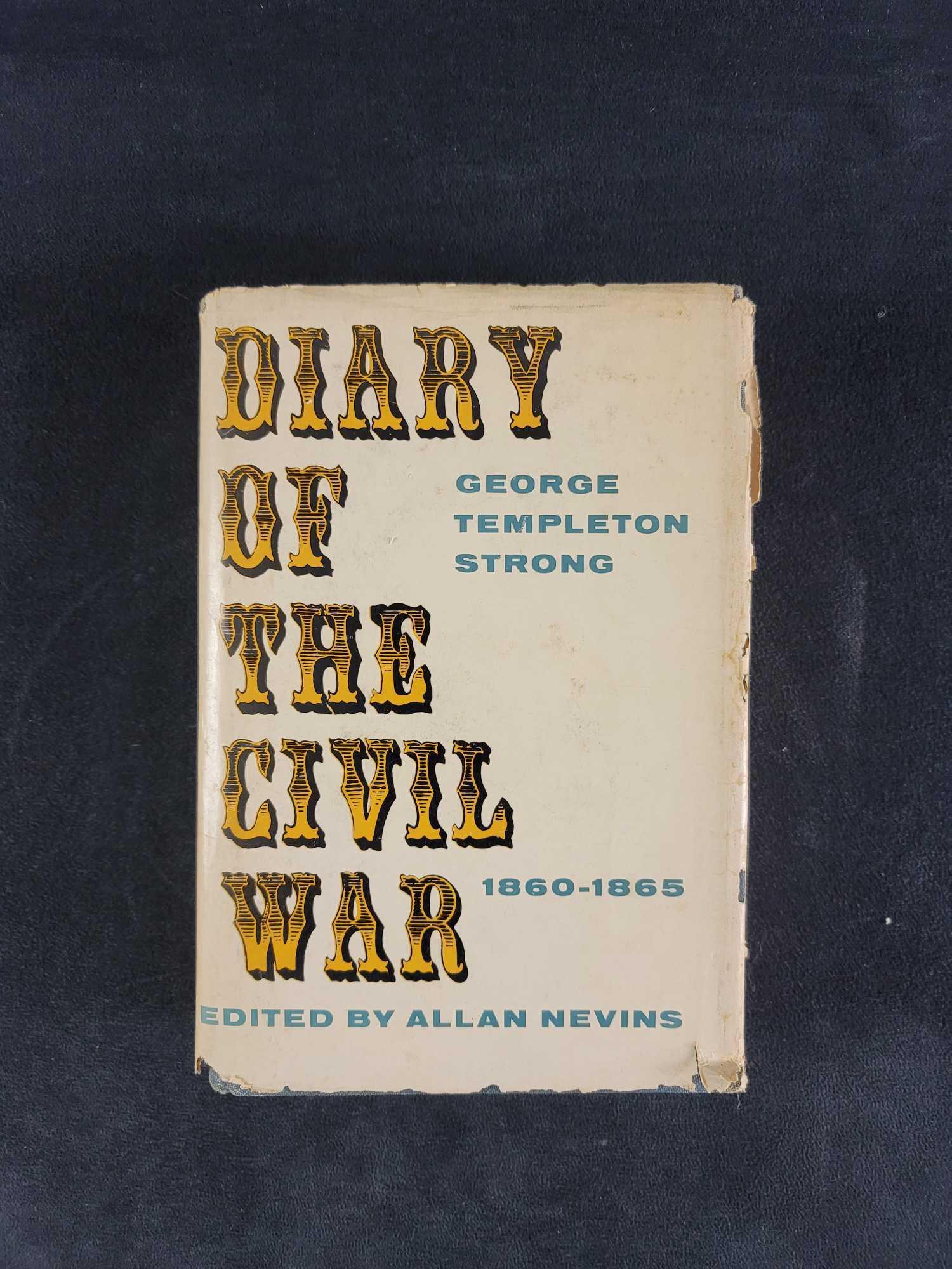 Diary of the Civil War 1860 1865 George T Strong Hard Cover 1st Print (1 of 12)