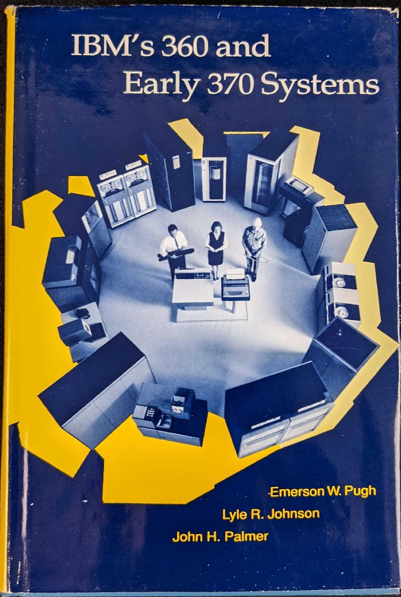 IBM's 360 and Early 370 Systems Hardcover: IBM's 360 and Early 370 Systems By Emerson W. Pugh, Lyle R. Johnson and John H. Palmer. Was published by The MIT Press (London) in 1991. Is approx 6 1/4" x 2" x 9 1/4" and it weighs 3.20lbs. The book 