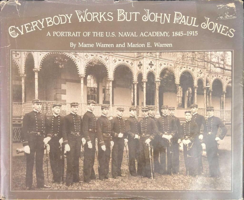 Everybody works but John Paul Jones Hardcover US Navel Academy (1 of 8)