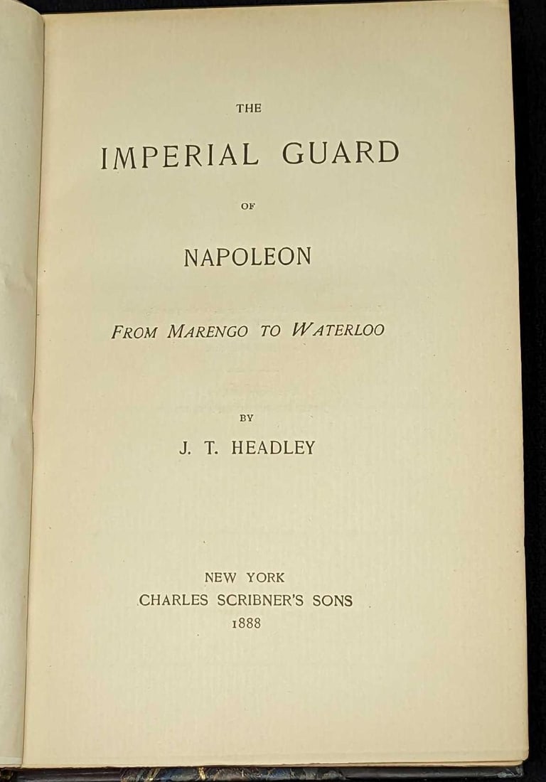 1888 The Imperial Guard Of Napoleon Hardcover Book (1 of 6)