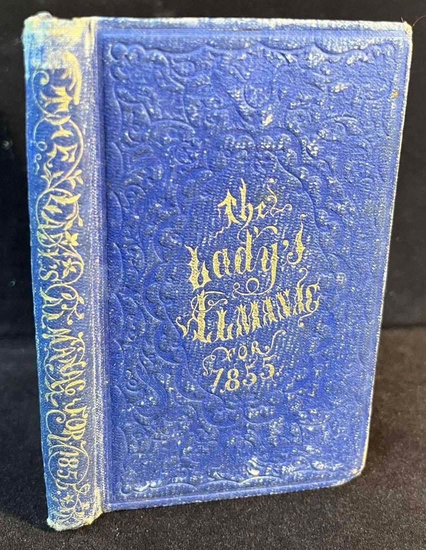 Hardcover Copy Of The Lady's Almanac For 1855 By Damrell & Moore & G. Coolidge: This lot contains a Hardcover Copy Of The Lady's Almanac For 1855 By Damrell & Moore & G. Coolidge. Published by John P. Jewett & Co. It is approx 4 1/2" x 3" and it weighs abo