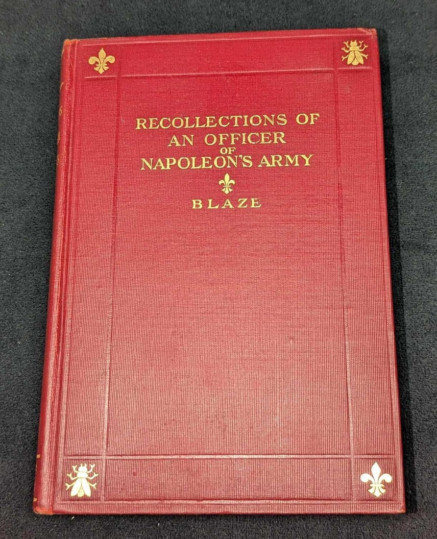 Recollections Of An Officer Of Napoleon's Army (1 of 8)