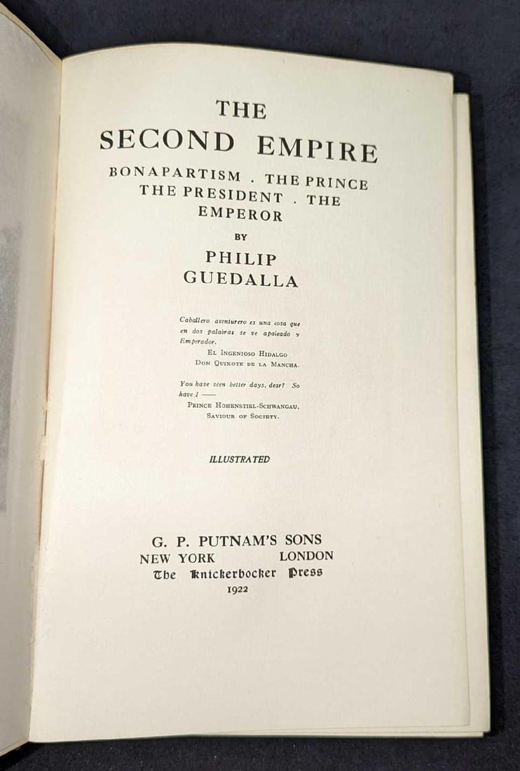 Bonaprtism: The Prince, The President, The Emperor: Bonaprtism: The Prince, The President, The Emperor. This was by Philip Guedalla and was published by G.P. Putnam's Sons (New York) in 1922. This hardcover book is approx 6 1/4" x 1 3/4" x 