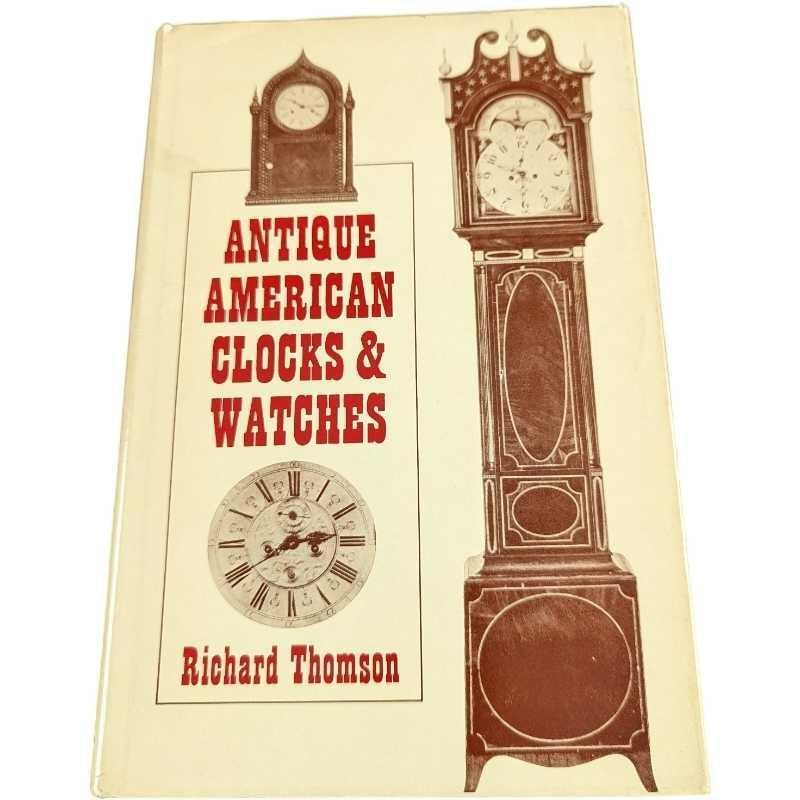 Antique American Clocks & Watches Hardcover (1 of 7)