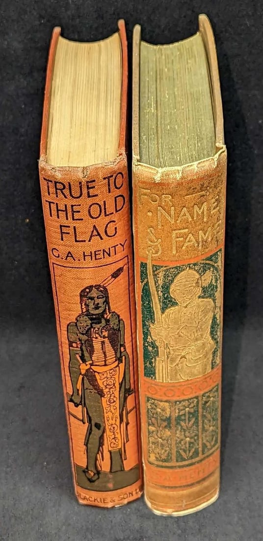 True To The Old Flag & For Name And Fame G.A. Henty: True To The Old Flag & For Name And Fame G.A. Henty. This lot contains: (1) For Name And Fame . By G.A. Henty. This was published by Blackie & Son (London). No year is given, but this was prob
