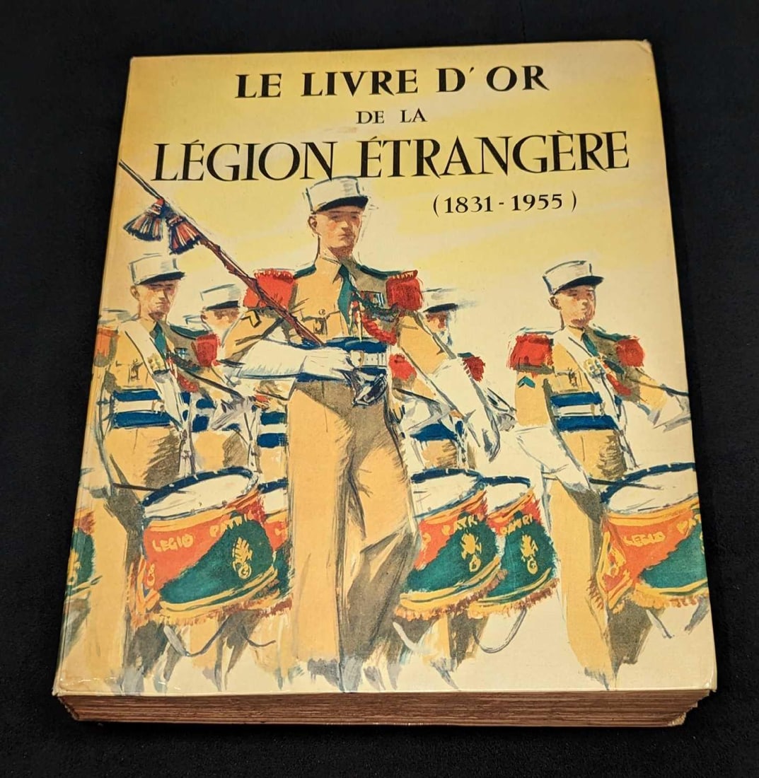 Le Livre D'or De La Légion Etrangère Paperback (1 of 9)