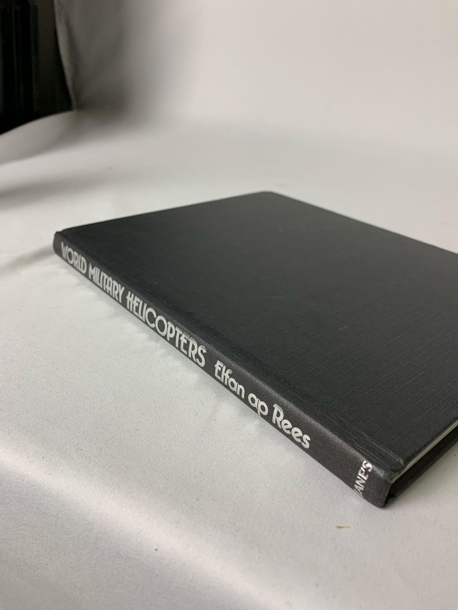 Hardcover " World Military Helicopters" copyright 1986: Hardcover " World Military Helicopters" copyright 1986 by Elfan ap Rees Condition: Very good, missing jacket cover. Measurements: 10.5" by 8" Weight: 26 oz.