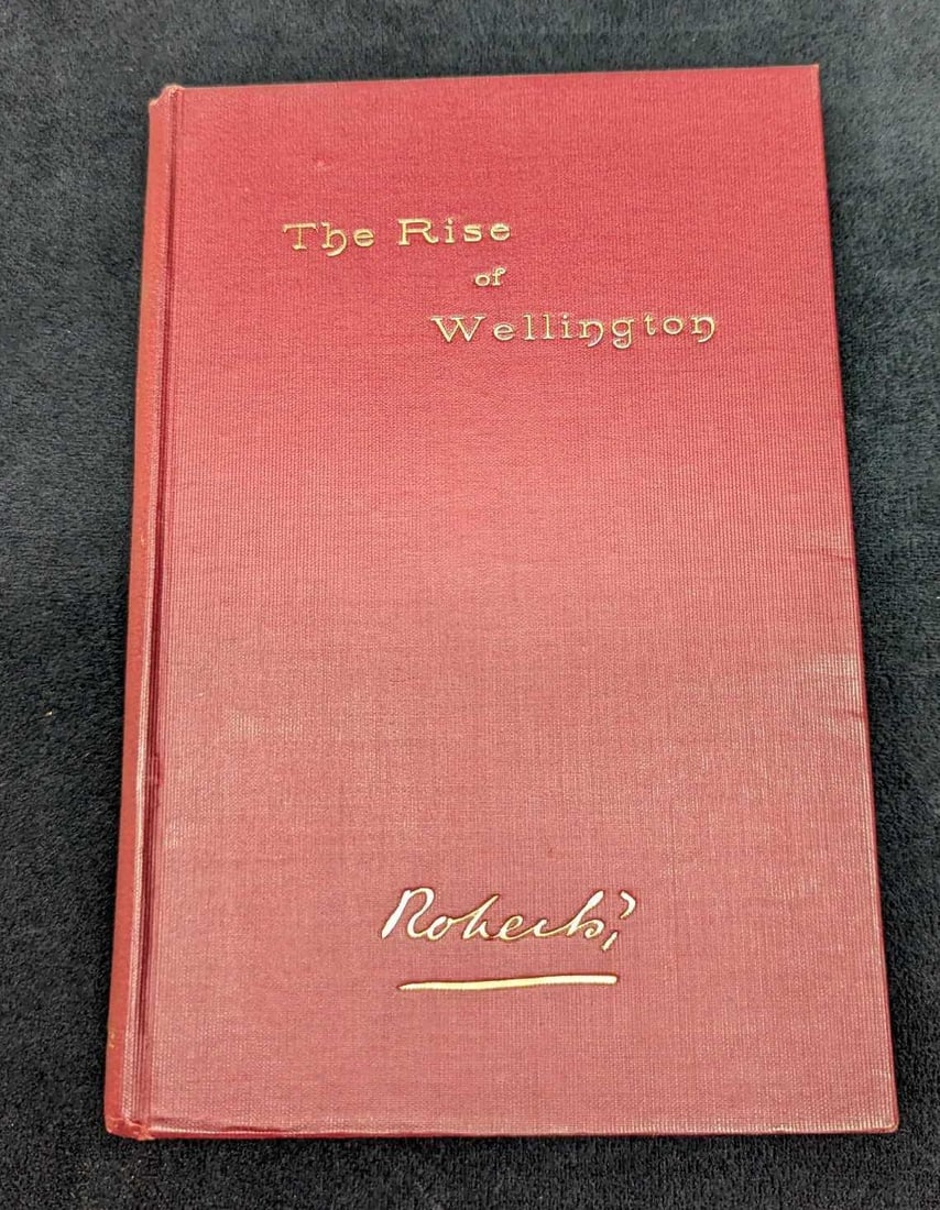 The Rise of Wellington General Lord Roberts Hardcover (1 of 7)