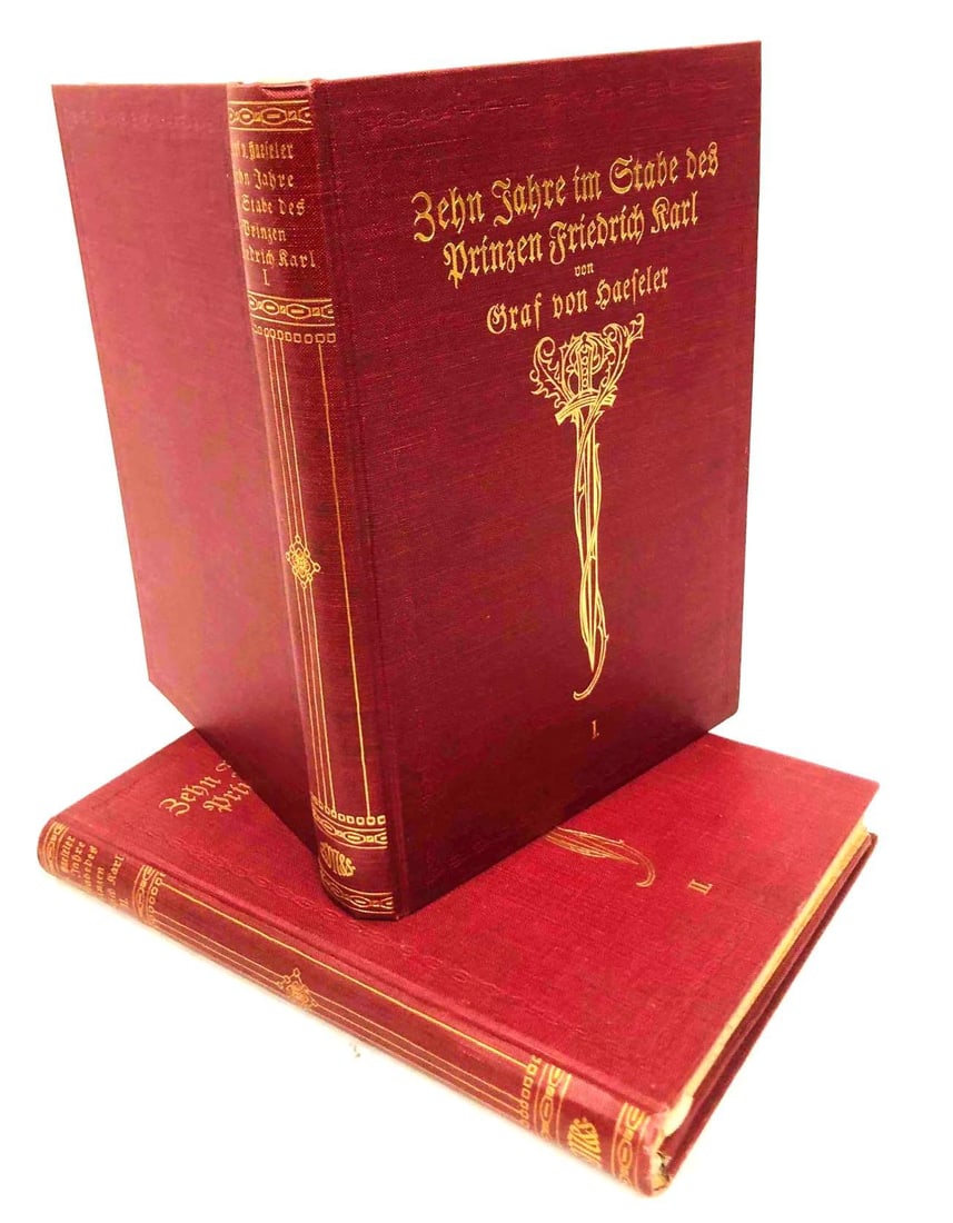 Zehn Jahre Im Stab Des Prinzen Friedrich Karl Vol.I-II (1 of 8)