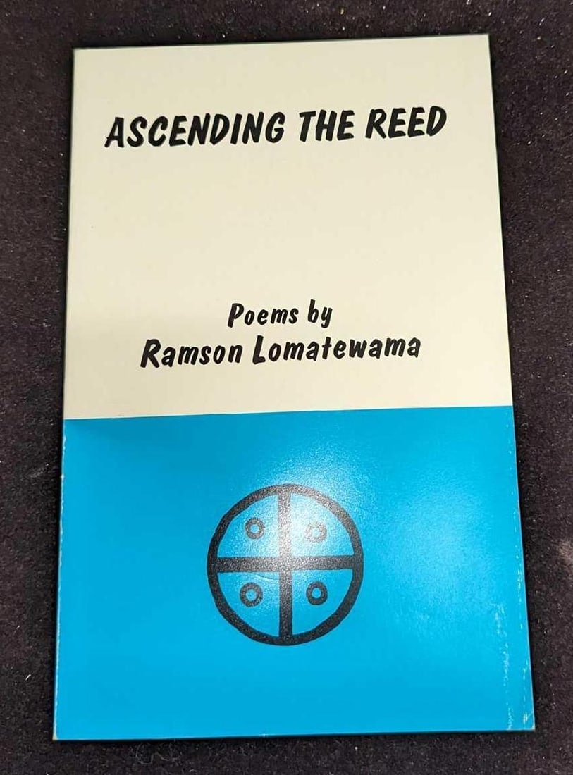 Ramson Lomatewama Signed Ascending The Reed Poems: Ramson Lomatewama Signed Ascending The Reed Poems. This paperback book was published by Radger Claw Press and was copyrighted in 1987. The paperback book is approx 5 1/2" x 1/8" x 8 1/2" a