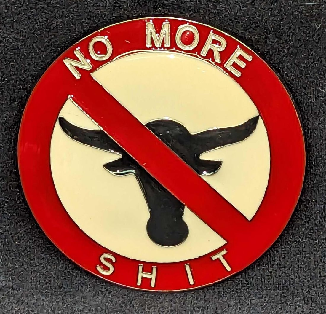 No More Bullshit Metal Belt Buckle: No More Bullshit Metal Belt Buckle. This is approx 3 3/8" x 1/4" x 3 3/8" and it weighs 0.18lb. Belt required up 1.50" inches wide. The buckle has some signs of wear. Its maker and date of creat