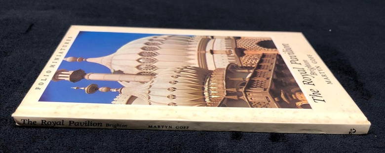 "The Royal Pavilion Brighton" by Martyn Goff - HC: Hardcover Book - "The Royal Pavilion Brighton" by Martyn Goff. Folio Miniatures. Published by Michael Joseph Ltd., 1976. ISBN 0-7181-1477-9. It measures 5" x 7-1/4" x 1/4" and it weighs 0.3lbs. The Bo