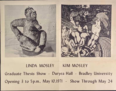 Vintage Linda And Kim Mosley Art Poster: Vintage Linda And Kim Mosley Art Poster. Was mailed out to&nbsp;potential&nbsp;customers for the their Graduate Thesis Show at Duryea Hall at Bradley University from May 10,1971 to May 24, 1971. When