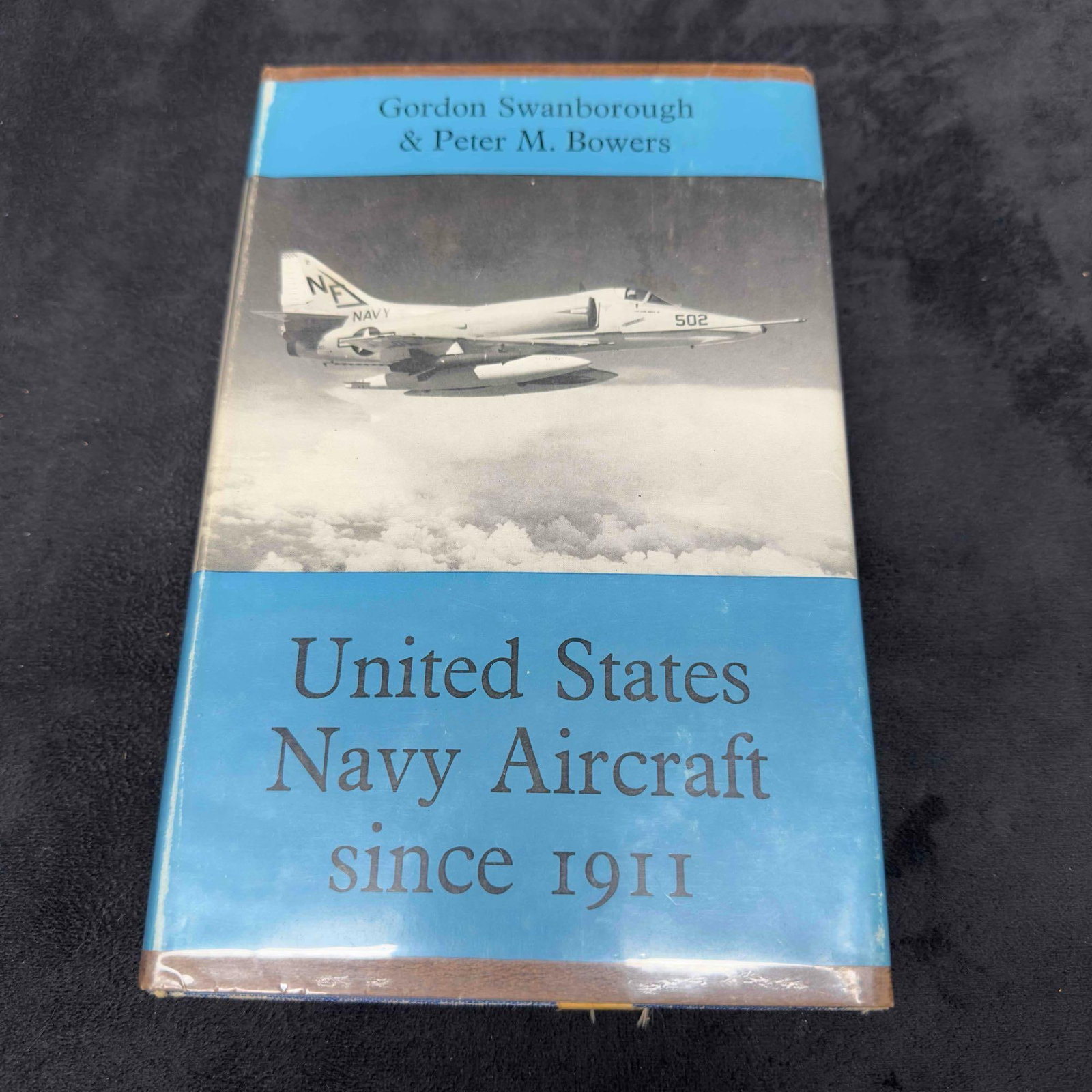 United States Navy Aircraft Since 1911 Book Hardcover: United States Navy Aircraft Since 1911 Book. This book by Gordon Swanborough and Peter M. Bowers titled United States Navy Aircraft Since 1911. Published in 1968 this book features helicopters, planes