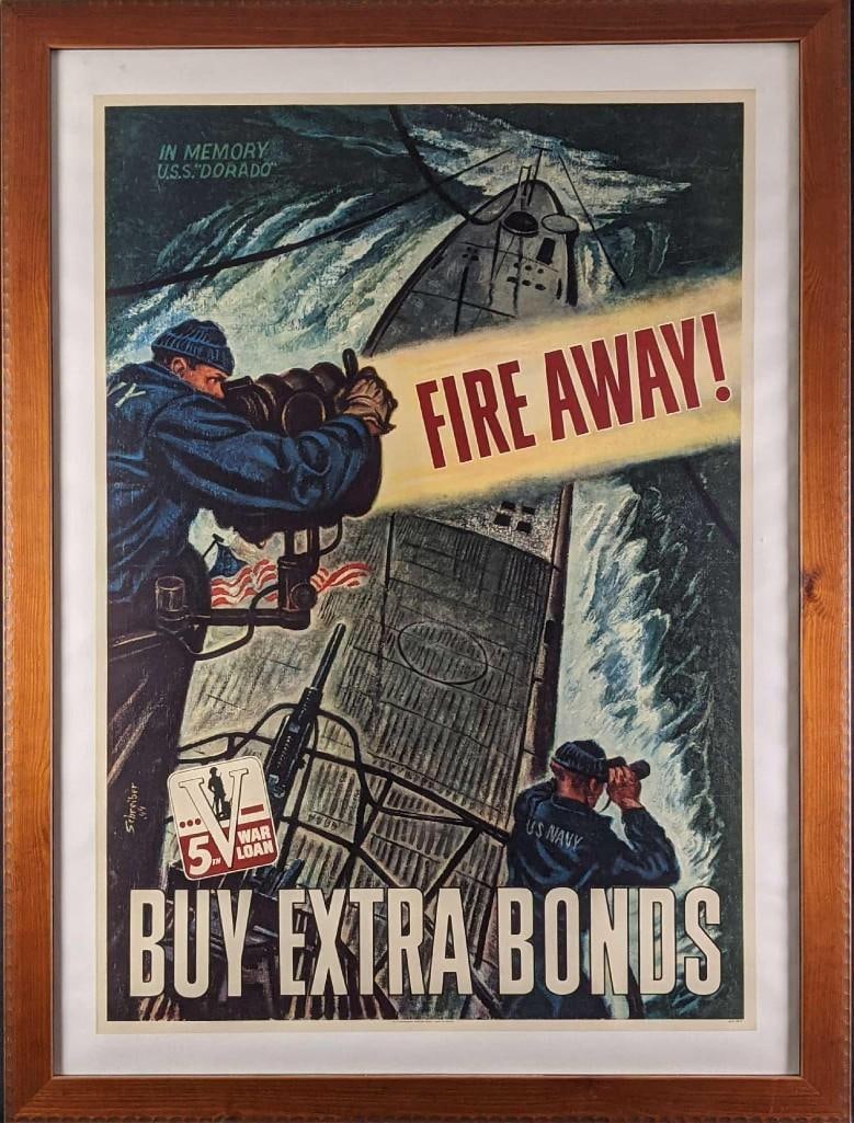 Original Vintage Framed WWII Fire Away U.S.S. Dorado Poster: Georges Schreiber (1904-1977) commemorates the sinking of the USS Dorado submarine in this 1944 War Bonds poster entitled, Fire Away, for the Fifth War Loan. Schreiber sailed aboard the ship in the su