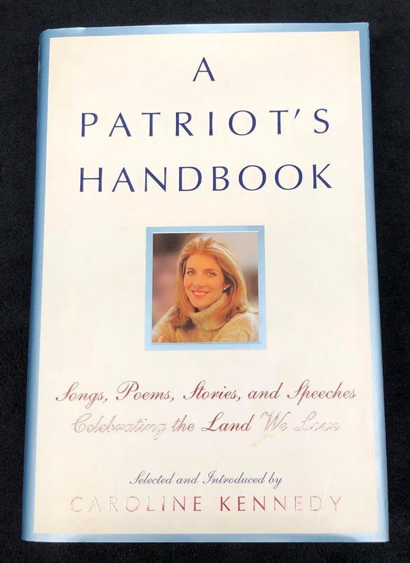 "A Patriot's Handbook" by Caroline Kennedy (1 of 7)