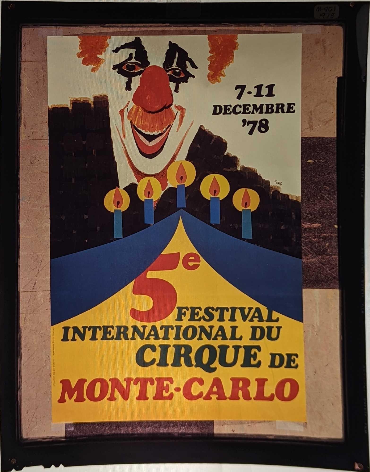 5e Festival International Du Cirque Transparency Monte Carlo: 5e Festival International Du Cirque Transparency Monte Carlo Here is an original Kodak Ektachrome Duplicating Film Transparency of a poster for the "5e Festival International Du Cirque".