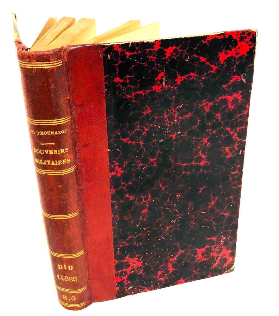 Souvenirs Militaires (1867-1909) By B.Thoumazou Published in 1922 (1 of 8)