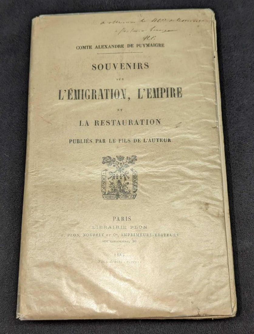 1884 Souvenirs Sur L'emingration, L'empire Softcover: 1884 Souvenirs Sur L'emingration, L'empire Softcover. By Comte Alexandre de Puymaigre and was published by Librairie Plon (Paris) in 1884. The softcover book is approx 5 3/4" x1 1/4" x