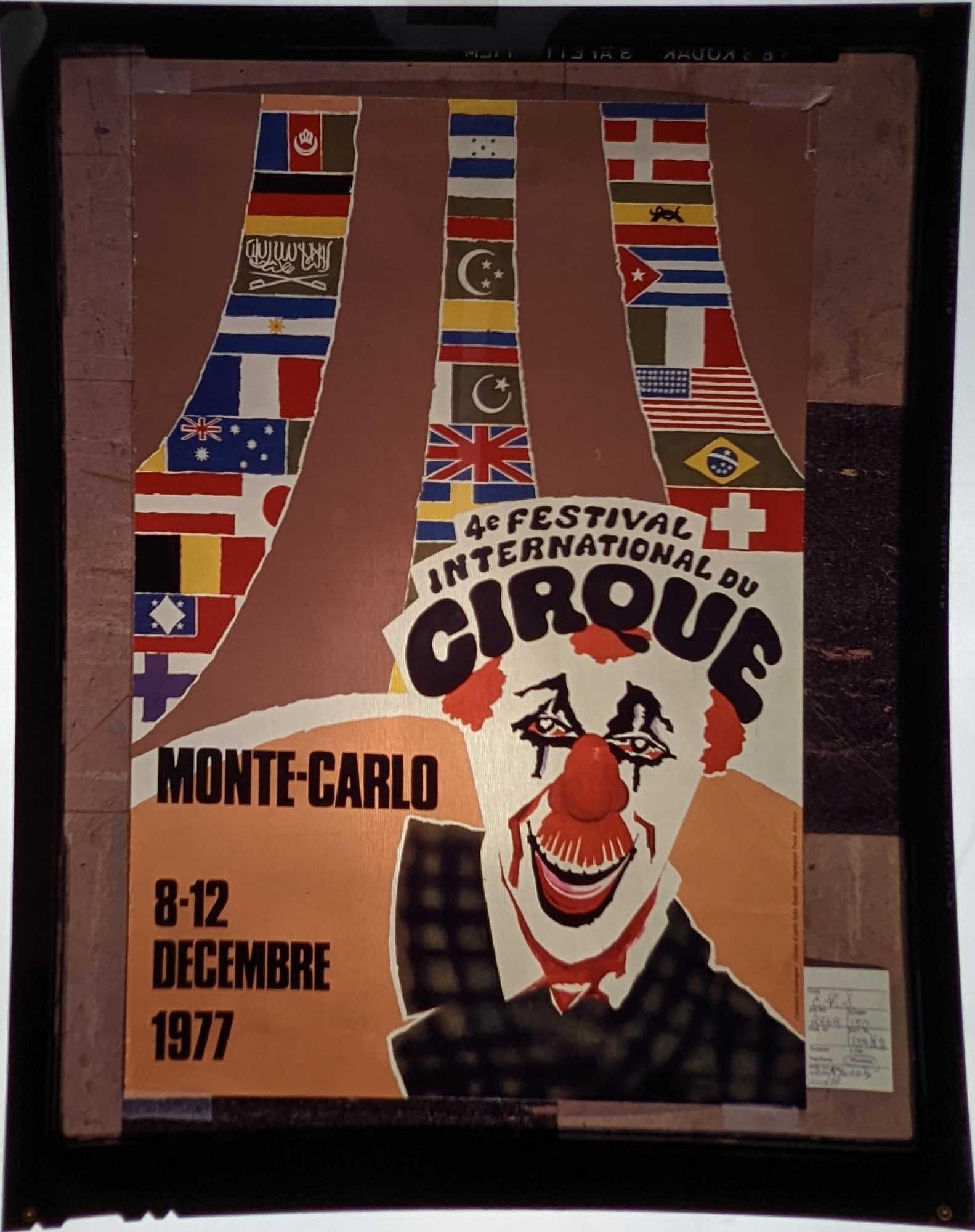 4e Festival International Du Cirque Transparency Monte Carlo: 4e Festival International Du Cirque Transparency Monte Carlo Here is an original Kodak Ektachrome Duplicating Film Transparency of a poster for the "4e Festival International Du Cirque". It s