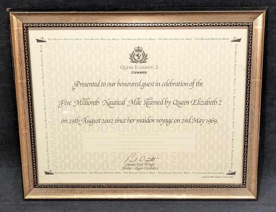 Framed Five Millionth Nautical Mile Queen Elizabeth 2 Ship: Framed Five Millionth Nautical Mile Queen Elizabeth 2 Ship. This was presented to the ship guests in celebration of the five-millionth nautical mile steamed by Queen Elizabeth 2. This framed