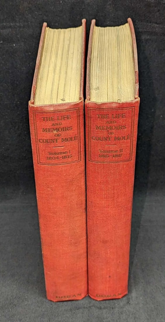 2 Volumes Of The Life & Memoirs Of Count Mole: 2 Volumes Of The Life & Memoirs Of Count Mole. This was edited by Marquis De Noailles and was published by the George H. Doran Company (New York) in 1924. Each volume is approx 6 1/2" x 1 3/4" x 9