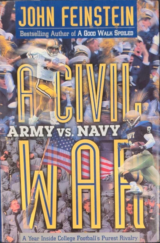 A Civil War: Army vs. Navy John Feinstein Hardcover: A Civil War: Army vs. Navy John Feinstein. Published by Little, Brown, And Company in 1996. First Edition. The book is approx 6 1/2" x 1" x 9 1/2" and it weighs 1.62lb And is in a good, us